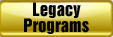 Legacy Programs